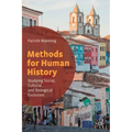 Methods for Human History: Studying Social, Cultural, and Biological Evolution