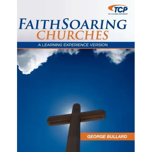 Faithsoaring Churches: A Learning Experience Version