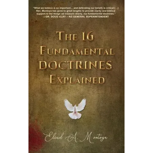 The 16 Fundamental Doctrines Explained