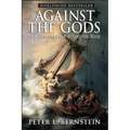 Against the Gods: The Remarkable Story of Risk