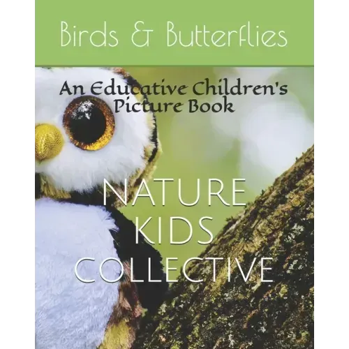 Birds & Butterflies: An Educative Children's Picture Book