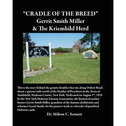 Cradle of the Breed: Gerrit Smith Miller & The Kriemhild Herd