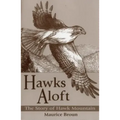 Hawks Aloft: The Story of Hawk Mountain