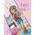 It Feels Good To Be Me!