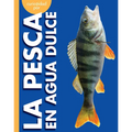 Curiosidad Por La Pesca En Agua Dulce