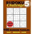 Sudoku Challenge #5: 100 Random Sudoku Puzzles