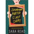 Johanna Porter Is Not Sorry