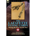 The Lafayette Flying Corps-During the First World War: Volume 2