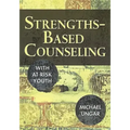 Strengths-Based Counseling With At-Risk Youth