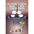 One Christian's Journey through Racism to Financial Security