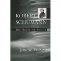 Robert Schumann: The Book of Songs