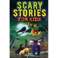 Scary Stories for Kids: Spine-Tingling Tales for Brave Kids Who Like Spooky Stories