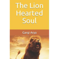 The Lion Hearted Soul