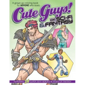 Cute Guys! of Sci-Fi & Fantasy Coloring Book: A grown-up coloring book for ANYONE who loves cute guys!