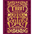 The Book of Tarot: A Spiritual Key to Understanding the Cards