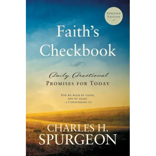 Faith's Checkbook: Daily Devotional - Promises for Today