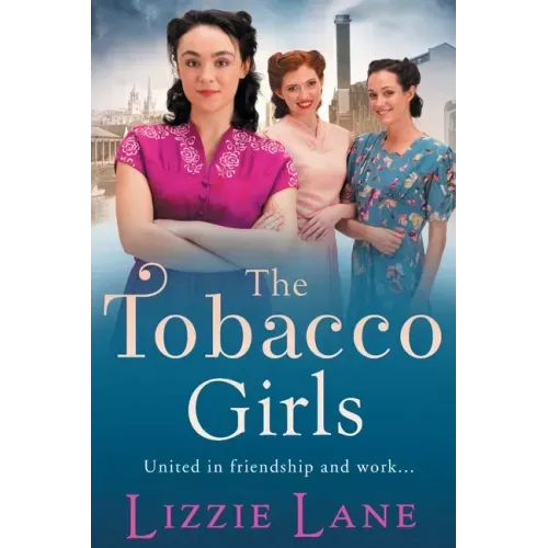 The Tobacco Girls