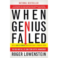 When Genius Failed: The Rise and Fall of Long-Term Capital Management