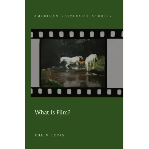 What Is Film?