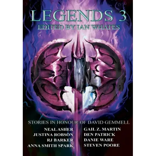 Legends 3: Stories in Honour of David Gemmell