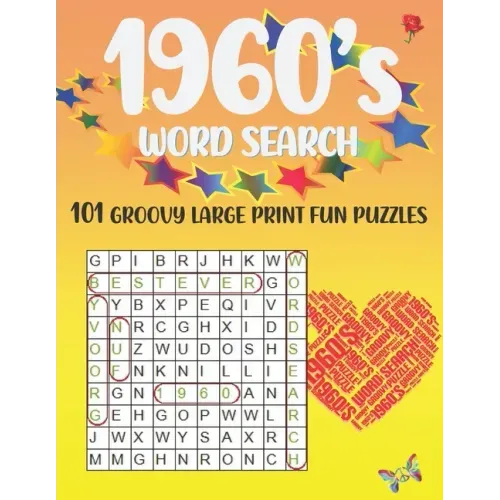 1960's word search: 101 groovy large print fun puzzles