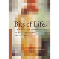 Bits of Life: Feminism at the Intersections of Media, Bioscience, and Technology