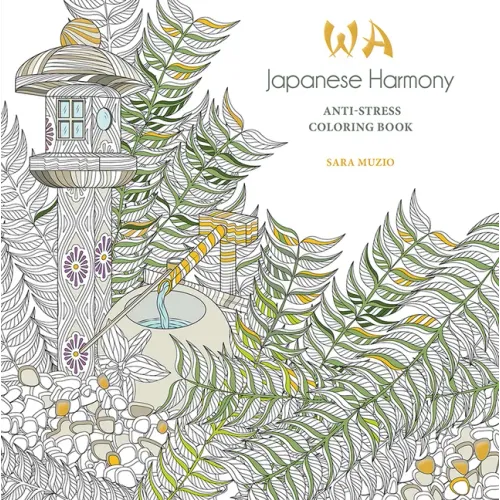 Japanese Harmony Coloring Book: Anti-Stress Coloring Book