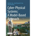Cyber-Physical Systems: A Model-Based Approach
