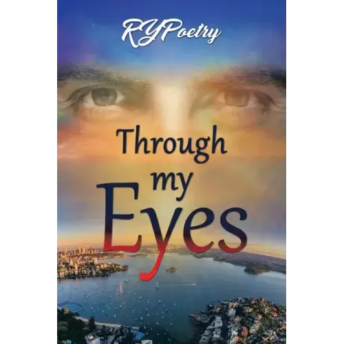 Through My Eyes