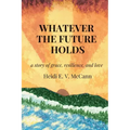 Whatever The Future Holds