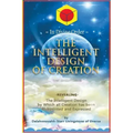 The Intelligent Design of Creation