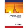 Geographic Axis and Cultural Diversity in Romania