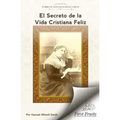 El Secreto de la Vida Cristiana Feliz