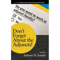 Don't Forget About the Adjuncts!