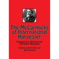 The McCormicks of International Harvester