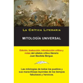 Mitología Universal, Juan Bautista Bergua; Colección La Crítica Literaria por el célebre crítico literario Juan Bautista Bergua, Ediciones Ibéricas