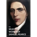 Selected Works of Samuel Pearce