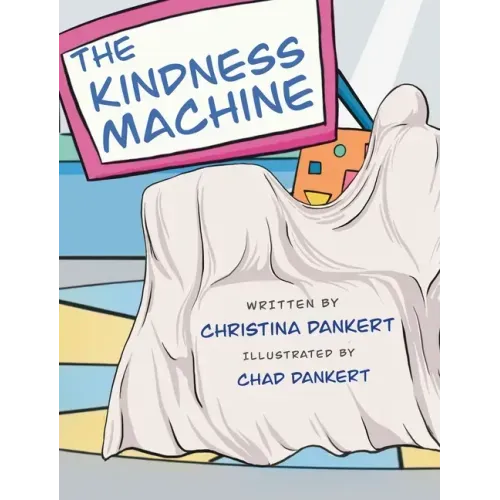 The Kindness Machine