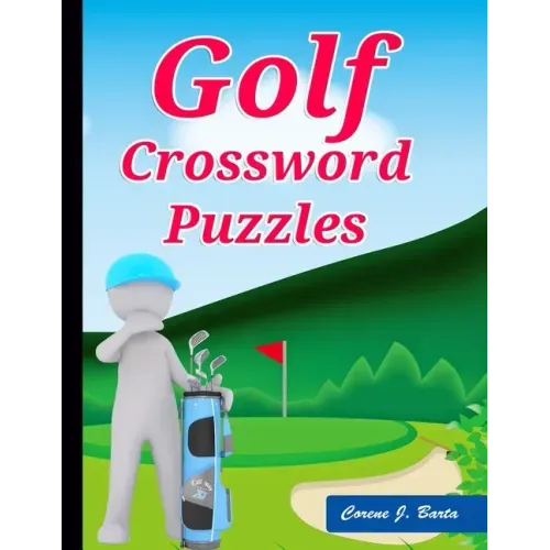 Golf Crossword Puzzles: Golf Courses, Terms Crossword Puzzles for kids