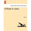 A Rose in June.