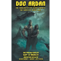Doc ardan: The Troglodytes of Mount Everest