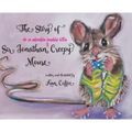 The Story of Sir Jonathan Creepy Mouse