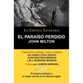 El Paraiso Perdido de John Milton, Coleccion La Critica Literaria Por El Celebre Critico Literario Juan Bautista Bergua, Ediciones Ibericas