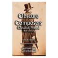 Obscure Composers: Classical Period 18th Century
