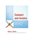 Connect and Involve: How to Connect with Students and Involve Them in Learning