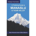 A Trekking Guide to Manaslu and Tsum Valley: Lower Manaslu & Ganesh Himal