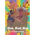 Mud, Mud, Mud - Our Yarning