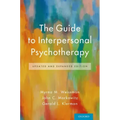 The Guide to Interpersonal Psychotherapy: Updated and Expanded Edition