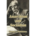 Anarchism and Socialism