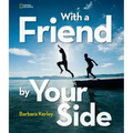 With a Friend by Your Side
